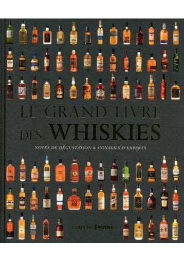 The Great Book of Whiskies